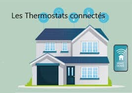 Les Thermostats connectés